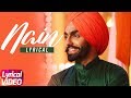 Nain | Lyrical Song | Ammy Virk | Gurlez Akhtar | Latest Punjabi Song 2018 | Speed Records