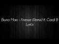 Bruno Mars - Finesse (Remix) ft. Cardi B Lyrics (On Screen)