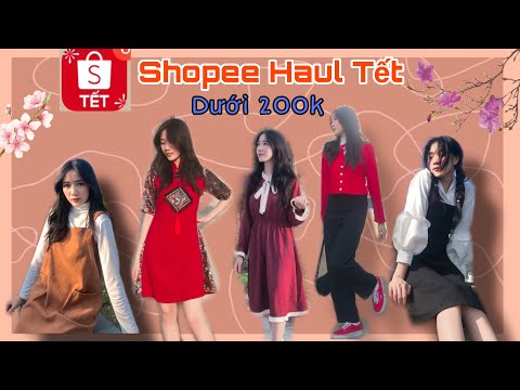 Shopee Haul TẾT 2 | sắm đồ tết DƯỚI 200k, vừa đẹp vừa rẻ | It’s Búnn