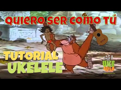 UKEVEGA | Nivel 4.3 'Quiero ser como tú' (BSO El libro de la selva)