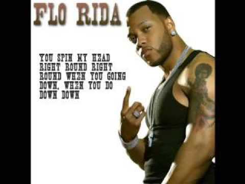 Flo Rida - You Spin My Head Right Round