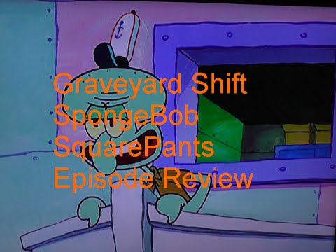 spongebob graveyard shift full episode free