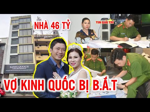 🔴NÓNG: Vợ Đại Gia diễn viên Kinh Quốc BỊ B.Ắ.T - ở Nhà 46 tỷ và nhiều Biệt Thự Vũng Tàu