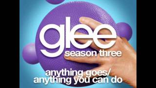 Watch Glee Cast Anything Goes Anything You Can Do video