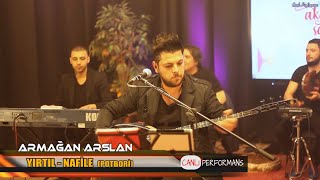 Armağan Arslan - Yırtıl Dedim - Nafile - Emir Müzik ile Akustik Saati 2020 Yeni 