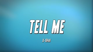Watch Shai Tell Me video