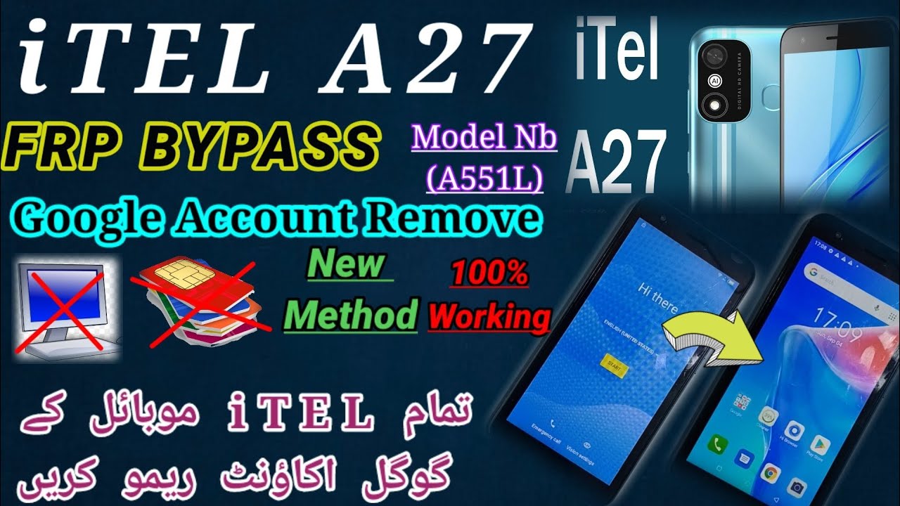 Itel A27 (A551L) Frp Bypass || itel A27 Google Account Itel A27 (A551L) Frp Bypass || itel A27 Google Account