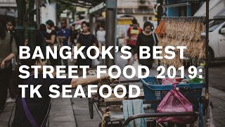 Bangkok Street Food 2019 Tk Seafood Best Street Food In Town