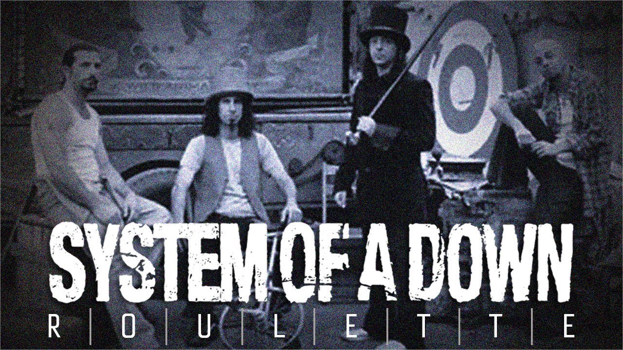 system of a down roulette live