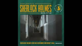 Die Neuen Romane: Sherlock Holmes Und Das Geheimnis Von Rosie's Hall (Komplettes Hörbuch)