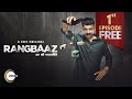 Rangbaaz: Darr Ki Rajneeti | Saheb's Rule | 1st Episode Free | A ZEE5 Original | Watch Now on ZEE5