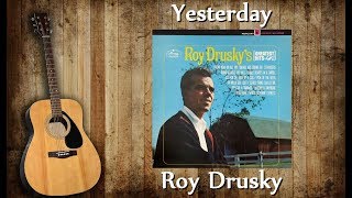 Watch Roy Drusky Yesterday video