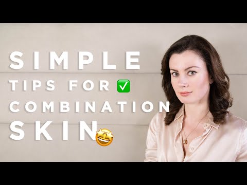 Simple Tips For Combination Skin | Dr Sam Bunting - YouTube