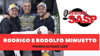 Resenha Sasp Ep 25 Rodrigo E Rodolfo Minuetto