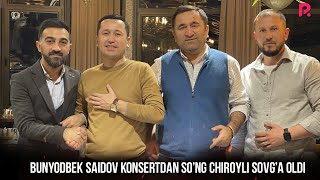 Bunyodbek Saidov Konsertdan So'ng Chiroyli Sovg'a Oldi (Yaqinlari Bilan Birga)