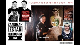 Eps #14 - Ngobrol Bareng dengan Tante Ningsih Pendiri Sanggar Lestari Melbourne Australia