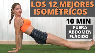 Los 12 Mejores Ejercicios Isométricos Para Abdomen Rutina 10 Min Static Isometric Abs Exercises
