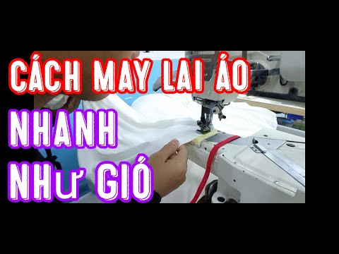 May Lai Áo Nhanh Như Gió | Hướng Dẫn Cách May Lai Áo Nhanh Hiệu Quả Nhất | Kansai | Xuân Hà Apparel
