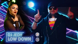 Dj Jedy - Low Down (Music Video)