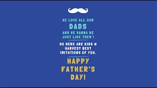Happy Father's Day From HWC Kids!