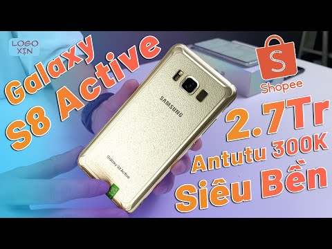 Đập Hộp Galaxy S8 Active Shopee - Giá 2.7Tr Snap835 Antutu 300K, Amoled 2K, Siêu Bền, Chống Nước