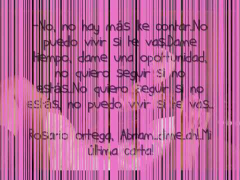 LETRA MI ULTIMA CANCION letra mi ultima cancion: