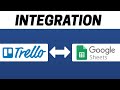How to Integrate Trello with Google Sheets