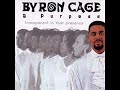 Byron Cage & Purpose-Just Knowing Jesus