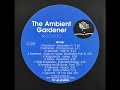 Pete Namlook - Ambient Gardener : Winter [full album]