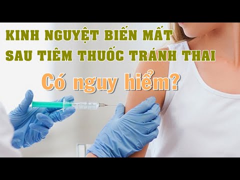 Kinh nguyệt biến mất sau tiêm thuốc tránh thai có nguy hiểm không?