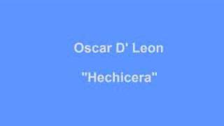 Watch Oscar Dleon Hechicera video