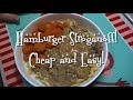 What's for Dinner? Hamburger Stroganoff! Noreen's Kitchen!