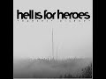 Hell is for heroes - they will call us savages