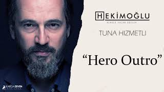 Hekimoğlu - Hero Outro [Original Soundtrack]