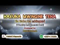 Hakuna mwingine tena ila BABA wa mbinguni (Biti za kuabudu)