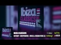 Ibiza Classics (Official Medley)