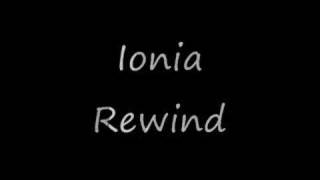 Watch Ionia Rewind video