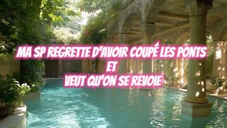 Subliminal Ma Sp Regrette Davoir Coupé Les Ponts Et Veut Quon Se Revoie