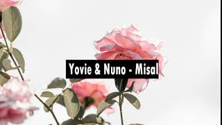 Download lagu Yovie & Nuno - Misal