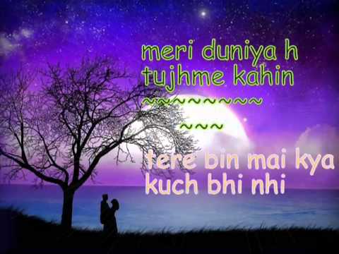 Meri duniya hai tujhme