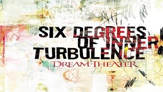 Watch Dream Theater Six Degrees Of Inner Turbulence video