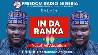Saurari Shirin In Da Ranka Na Ranar Litinin 23-06-2025