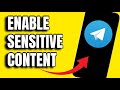 HOW TO ENABLE SENSITIVE CONTENT ON TELEGRAM! (2024)