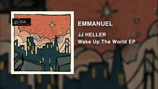Watch Jj Heller Emmanuel video