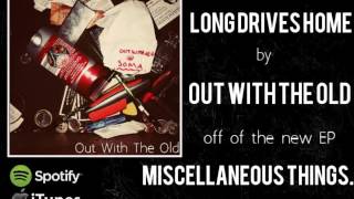 Watch Out With The Old Long Drives Home video