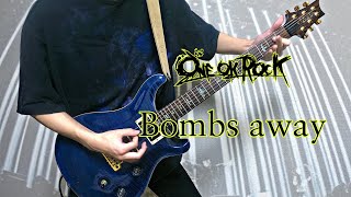 One Ok Rock - Bombs Away 2017 Ambitions Japan Tour Ver. Guitar Cover