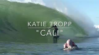 Watch Katie Tropp Cali video