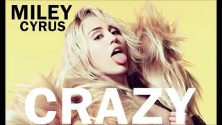 Watch Miley Cyrus Crazy video