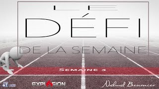 Le Défi de la Semaine - 3 - DECLARER