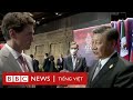 Chủ tịch Trung Quốc Tập Cận Bình phê phán công khai Thủ tướng Canada Justin Trudeau tại G20